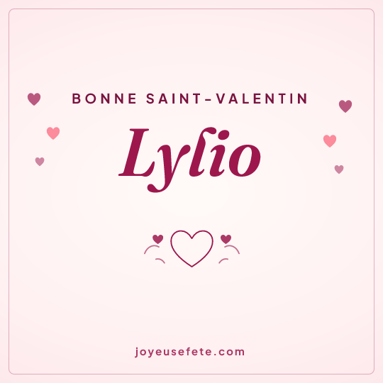 Image carrée « Bonne Saint-Valentin Lylio » pour WhatsApp