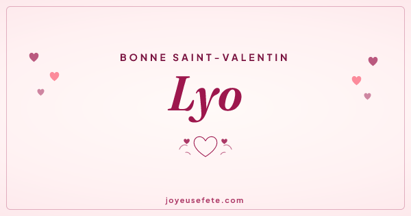 Image « Bonne Saint-Valentin Lyo » au format large