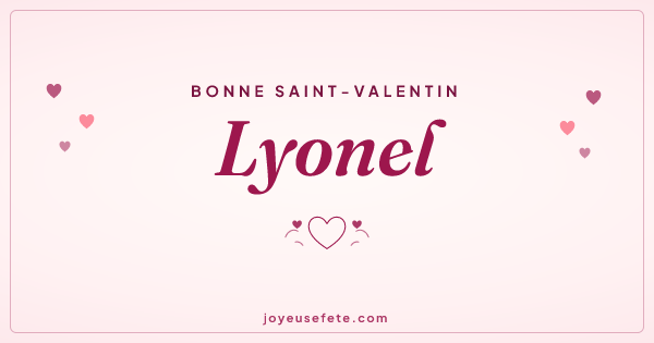 Image « Bonne Saint-Valentin Lyonel » au format large