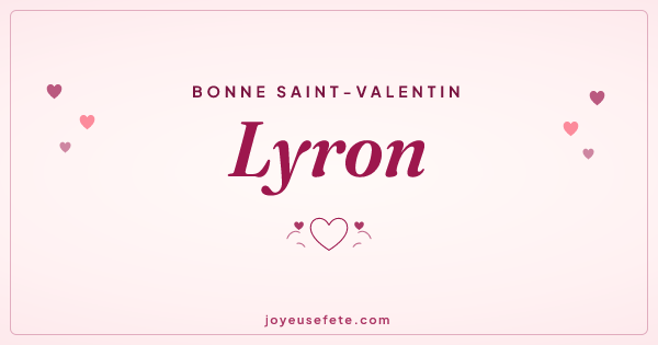 Image « Bonne Saint-Valentin Lyron » au format large