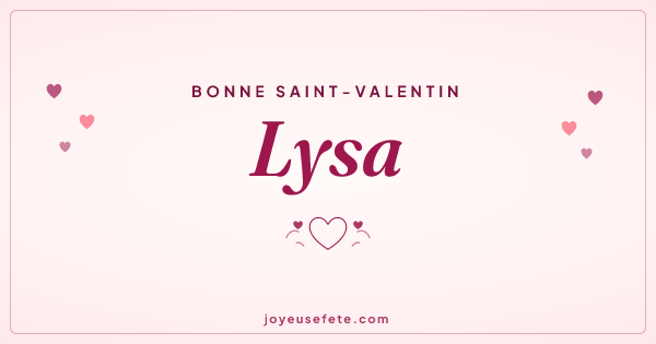 Image « Bonne Saint-Valentin Lysa » au format large