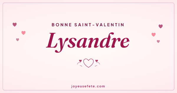 Image « Bonne Saint-Valentin Lysandre » au format large