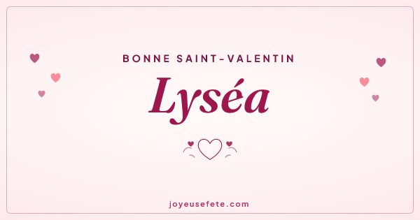 Image « Bonne Saint-Valentin Lyséa » au format large