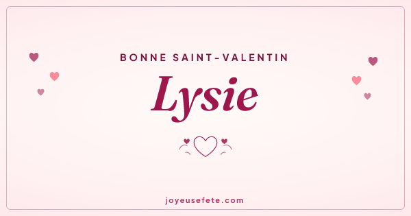Image « Bonne Saint-Valentin Lysie » au format large