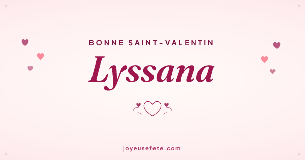 Image « Bonne Saint-Valentin Lyssana » au format large