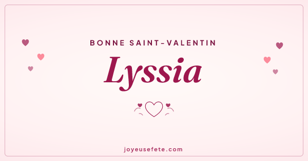 Image « Bonne Saint-Valentin Lyssia » au format large