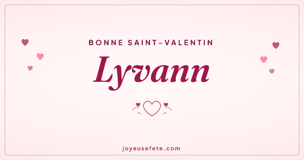 Image « Bonne Saint-Valentin Lyvann » au format large