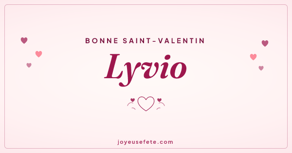 Image « Bonne Saint-Valentin Lyvio » au format large