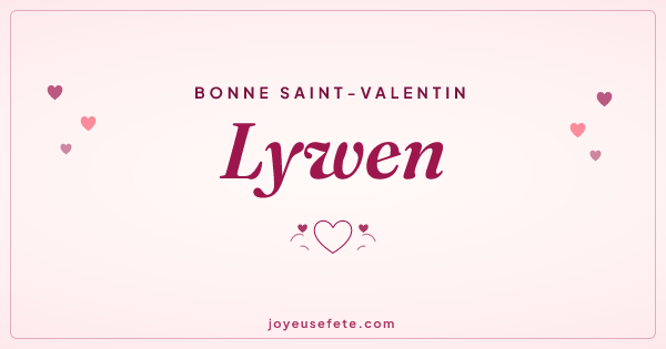 Image « Bonne Saint-Valentin Lywen » au format large