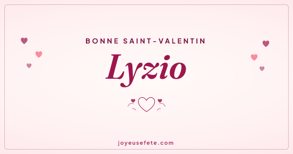 Image « Bonne Saint-Valentin Lyzio » au format large