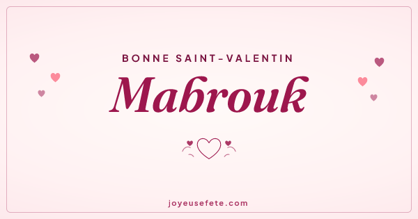 Image « Bonne Saint-Valentin Mabrouk » au format large