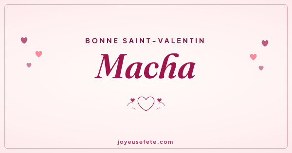 Image « Bonne Saint-Valentin Macha » au format large