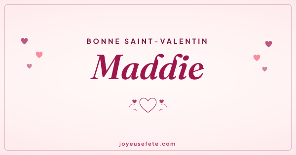 Image « Bonne Saint-Valentin Maddie » au format large