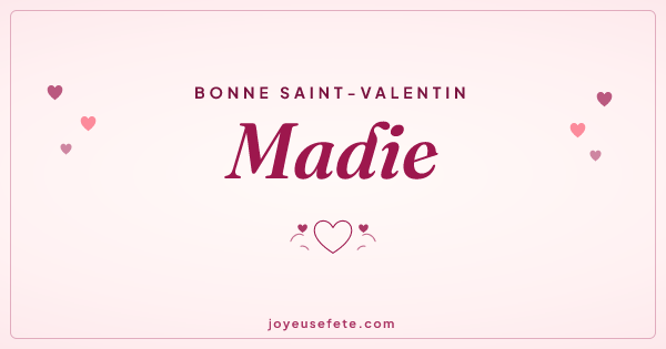 Image « Bonne Saint-Valentin Madie » au format large