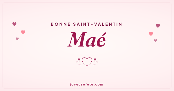 Image « Bonne Saint-Valentin Maé » au format large