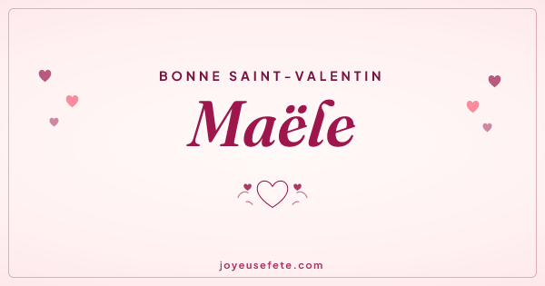 Image « Bonne Saint-Valentin Maële » au format large