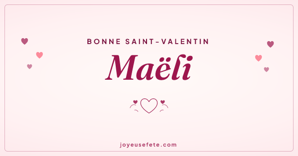 Image « Bonne Saint-Valentin Maëli » au format large