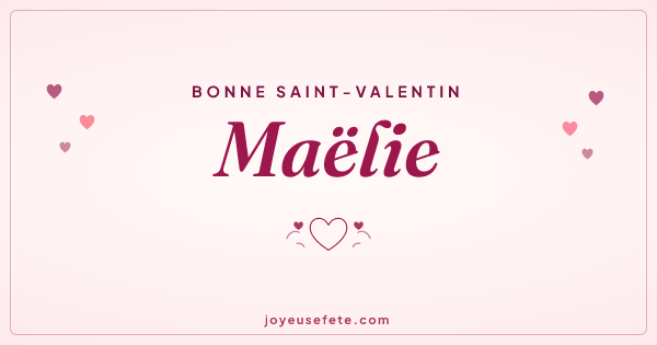 Image « Bonne Saint-Valentin Maëlie » au format large