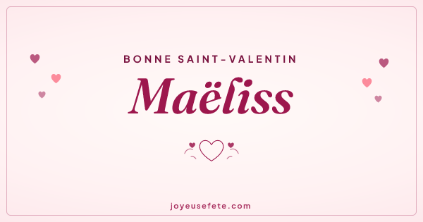 Image « Bonne Saint-Valentin Maëliss » au format large