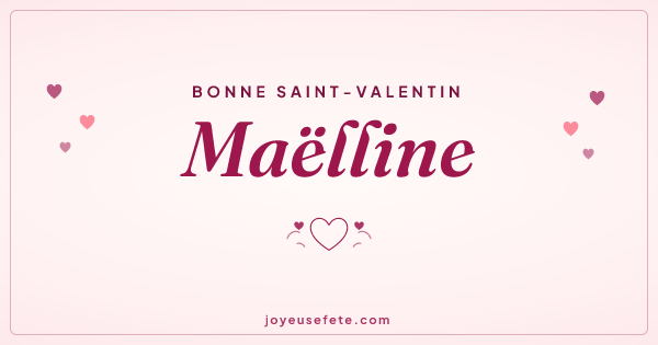 Image « Bonne Saint-Valentin Maëlline » au format large