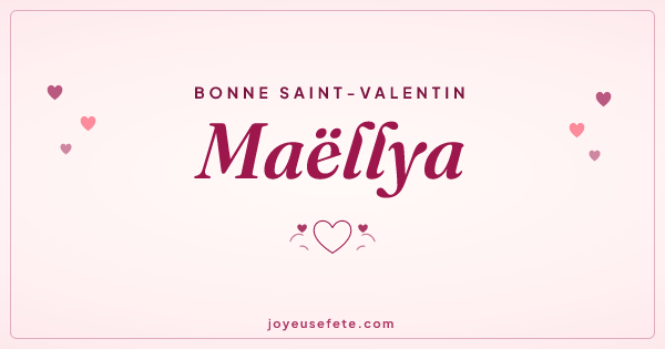 Image « Bonne Saint-Valentin Maëllya » au format large