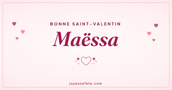 Image « Bonne Saint-Valentin Maëssa » au format large