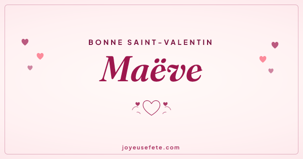 Image « Bonne Saint-Valentin Maëve » au format large