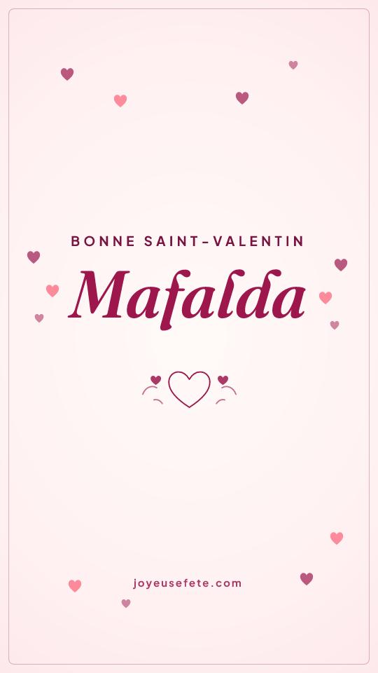 Image « Bonne Saint-Valentin Mafalda » au format story
