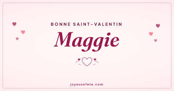 Image « Bonne Saint-Valentin Maggie » au format large