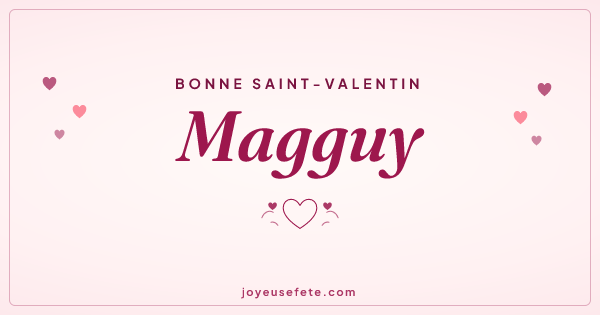 Image « Bonne Saint-Valentin Magguy » au format large
