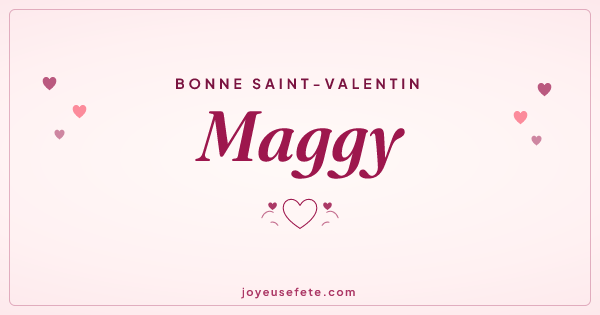 Image « Bonne Saint-Valentin Maggy » au format large