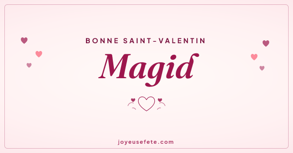 Image « Bonne Saint-Valentin Magid » au format large