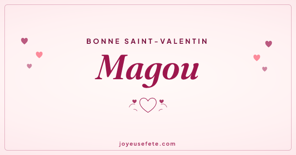 Image « Bonne Saint-Valentin Magou » au format large