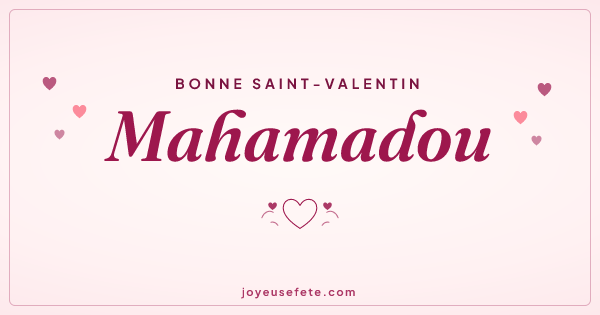 Image « Bonne Saint-Valentin Mahamadou » au format large