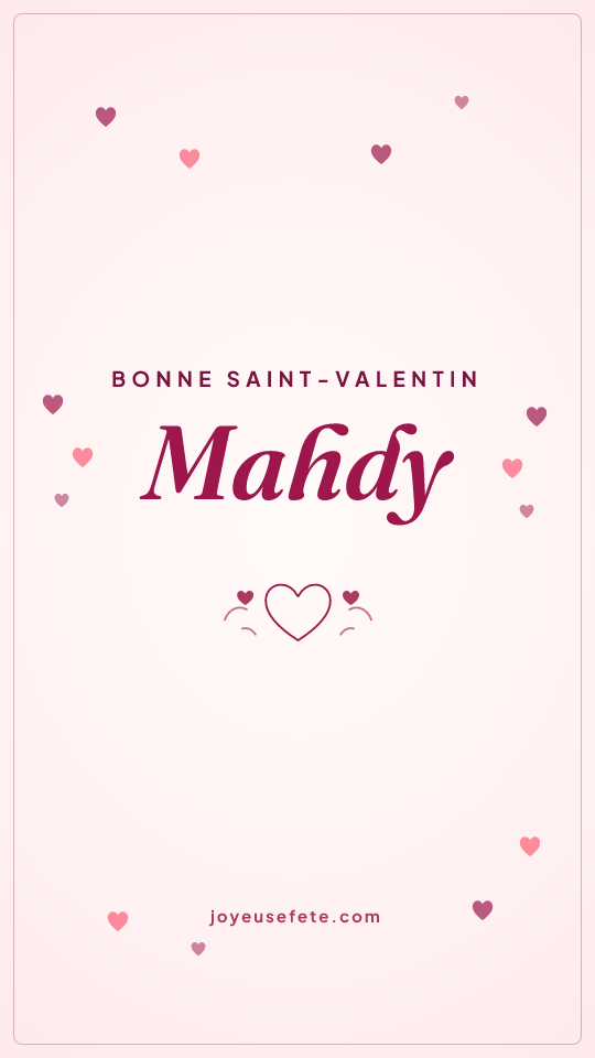 Image « Bonne Saint-Valentin Mahdy » au format story