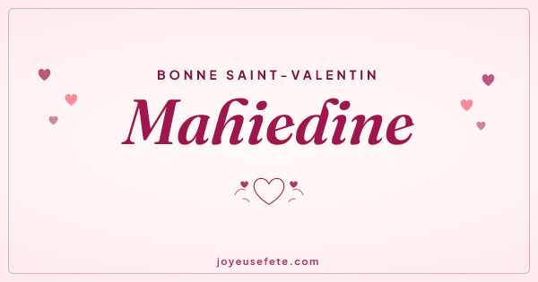 Image « Bonne Saint-Valentin Mahiedine » au format large