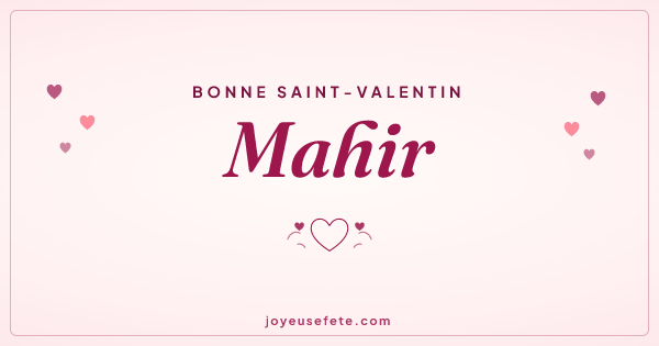 Image « Bonne Saint-Valentin Mahir » au format large