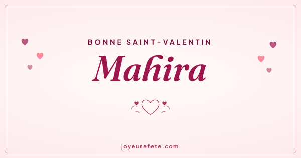 Image « Bonne Saint-Valentin Mahira » au format large