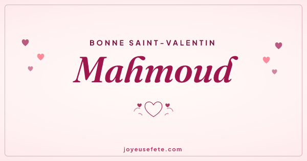 Image « Bonne Saint-Valentin Mahmoud » au format large