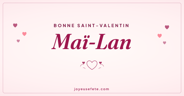 Image « Bonne Saint-Valentin Maï-Lan » au format large