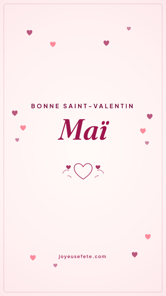 Image « Bonne Saint-Valentin Maï » au format story