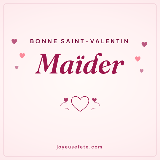 Image carrée « Bonne Saint-Valentin Maïder » pour WhatsApp