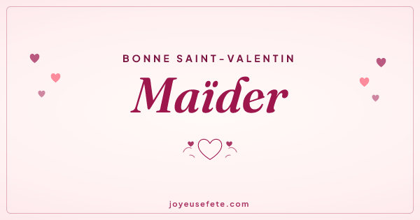 Image « Bonne Saint-Valentin Maïder » au format large