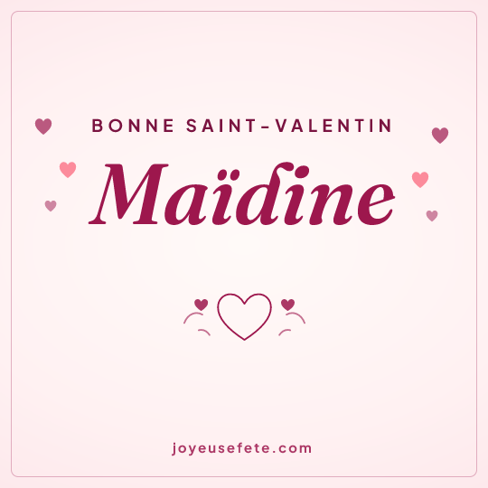Image carrée « Bonne Saint-Valentin Maïdine » pour WhatsApp