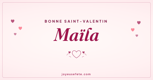 Image « Bonne Saint-Valentin Maïla » au format large