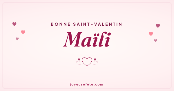 Image « Bonne Saint-Valentin Maïli » au format large