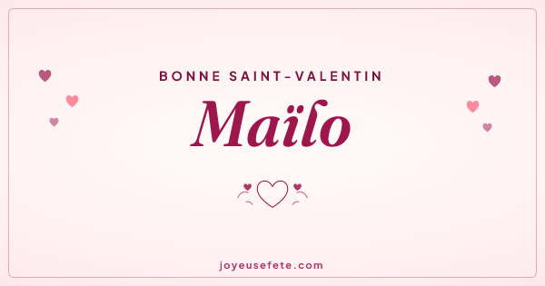 Image « Bonne Saint-Valentin Maïlo » au format large