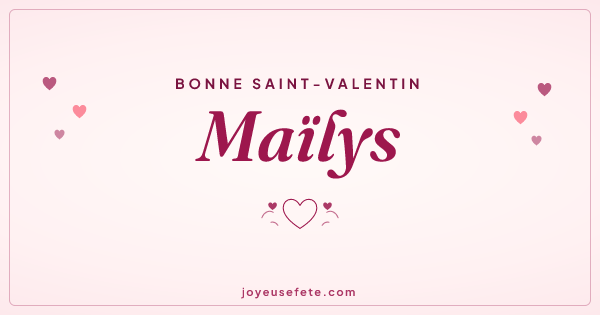 Image « Bonne Saint-Valentin Maïlys » au format large
