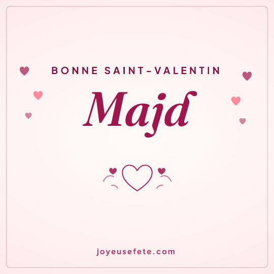 Image carrée « Bonne Saint-Valentin Majd » pour WhatsApp
