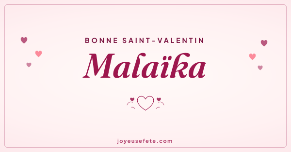 Image « Bonne Saint-Valentin Malaïka » au format large